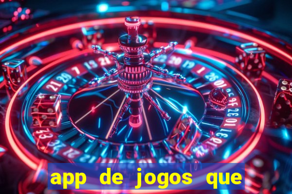 app de jogos que realmente pagam dinheiro